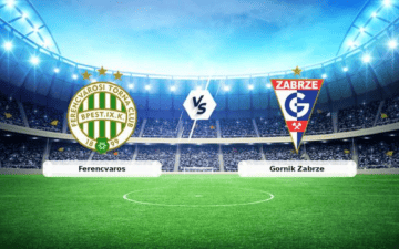 Ferencvaros vs Gornik Zabrze